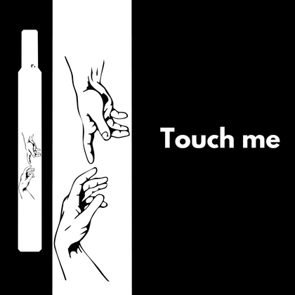 Touch me